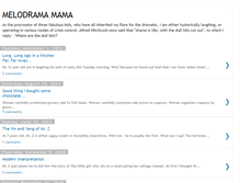 Tablet Screenshot of melodrama-mama.blogspot.com