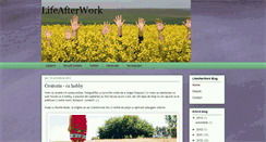 Desktop Screenshot of lifeafterworkblog.blogspot.com