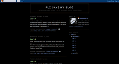 Desktop Screenshot of plzsavemyblog.blogspot.com