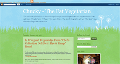 Desktop Screenshot of chucky-thefatvegetarian.blogspot.com