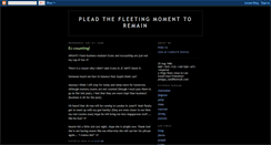 Desktop Screenshot of plead-the-fleeting-moment-to-remain.blogspot.com