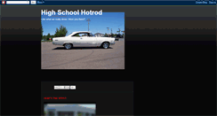 Desktop Screenshot of highschoolhotrod.blogspot.com