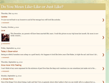 Tablet Screenshot of doyoumeanlikelikeorjustlike.blogspot.com