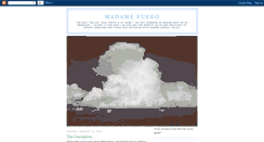 Desktop Screenshot of madamefuego.blogspot.com
