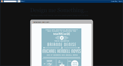 Desktop Screenshot of designmesomething.blogspot.com