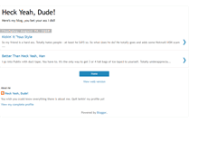 Tablet Screenshot of heck-yeah-dude.blogspot.com