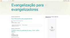 Desktop Screenshot of evangelizacaoparaevangelizadores.blogspot.com