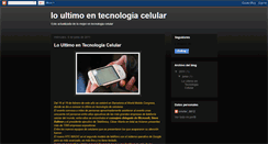 Desktop Screenshot of loultimoentecnologiacelular.blogspot.com