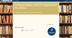 Desktop Screenshot of collegesonlinenoapplicationfeedelhi.blogspot.com