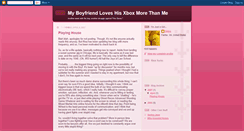 Desktop Screenshot of myboyfriendloveshisxboxmorethanme.blogspot.com
