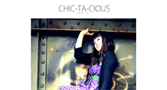 Desktop Screenshot of chictacious.blogspot.com