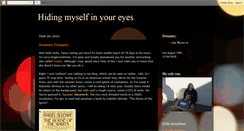 Desktop Screenshot of hidingmyselfinyoureyes.blogspot.com