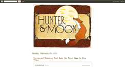 Desktop Screenshot of hunterandmoon.blogspot.com