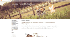 Desktop Screenshot of lackingfocusphotography.blogspot.com