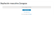 Tablet Screenshot of depilacionmasculinazaragoza.blogspot.com