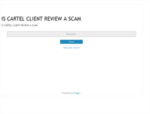 Tablet Screenshot of iscartelclientreviewascam.blogspot.com