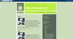 Desktop Screenshot of evinilyasoglu.blogspot.com