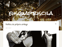 Tablet Screenshot of eusouapriscila.blogspot.com