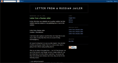 Desktop Screenshot of letter-from-a-russian-jailer.blogspot.com