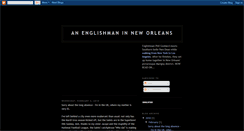 Desktop Screenshot of anenglishmaninneworleans.blogspot.com