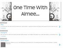 Tablet Screenshot of onetimewithaimee.blogspot.com