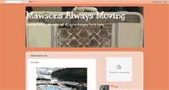 Desktop Screenshot of mawsonsalwaysmoving.blogspot.com