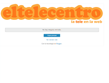 Tablet Screenshot of eltelecentro.blogspot.com