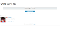 Tablet Screenshot of chinatravelmx.blogspot.com