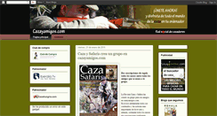 Desktop Screenshot of cazayamigos.blogspot.com