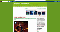 Desktop Screenshot of betweenloveandlike.blogspot.com