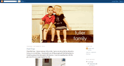 Desktop Screenshot of fullerfamilyblog.blogspot.com