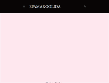 Tablet Screenshot of epamargolida.blogspot.com
