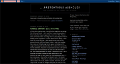 Desktop Screenshot of pretentiousassholes.blogspot.com