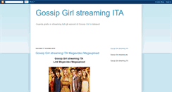 Desktop Screenshot of gossipgirlstreamingita.blogspot.com