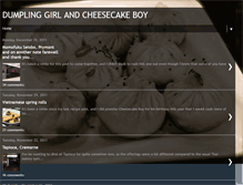 Tablet Screenshot of dumplinggirlandcheesecakeboy.blogspot.com