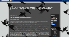 Desktop Screenshot of flightlessbirdsinflight.blogspot.com