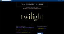 Desktop Screenshot of fanstwilightmx.blogspot.com