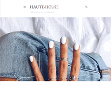 Tablet Screenshot of haute-house.blogspot.com