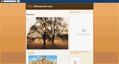 Desktop Screenshot of 3-friends-for-ever.blogspot.com