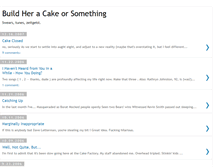 Tablet Screenshot of buildheracakeorsomething.blogspot.com
