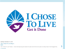 Tablet Screenshot of i-chose-to-live.blogspot.com