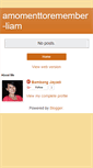 Mobile Screenshot of amomenttoremember-liam.blogspot.com