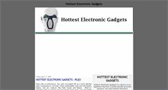 Desktop Screenshot of hottest-electronic-gadgets.blogspot.com