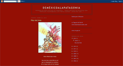 Desktop Screenshot of demexicoalapatagonia.blogspot.com