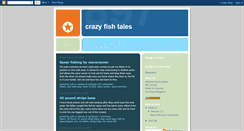 Desktop Screenshot of crazyfishtales.blogspot.com