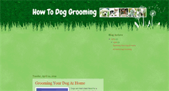 Desktop Screenshot of howtodoggrooming.blogspot.com