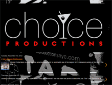 Tablet Screenshot of choiceproductionsnyc.blogspot.com