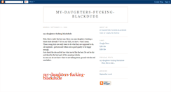 Desktop Screenshot of my-daughters-fucking-blackdude.blogspot.com