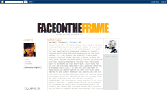 Desktop Screenshot of faceontheframe.blogspot.com