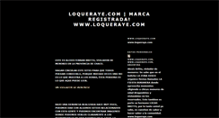 Desktop Screenshot of loquerayeweb.blogspot.com